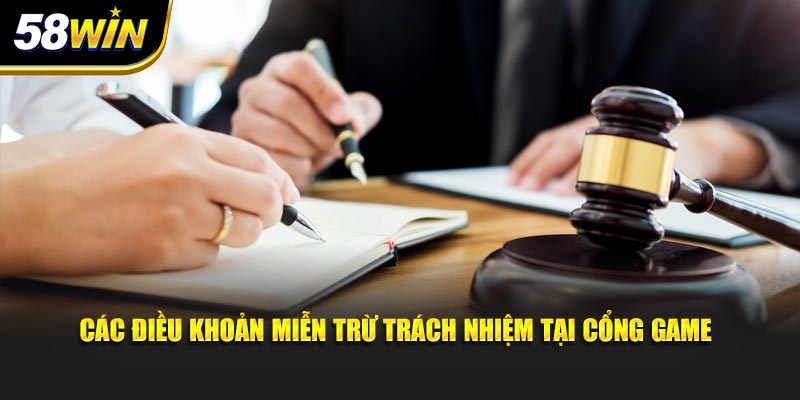 Các điều khoản miễn trừ trách nhiệm tại cổng game