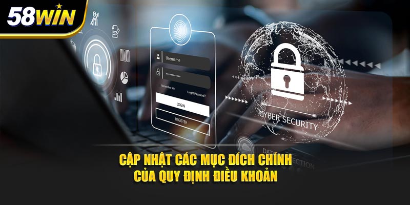 Cập nhật các mục đích chính của quy định điều khoản