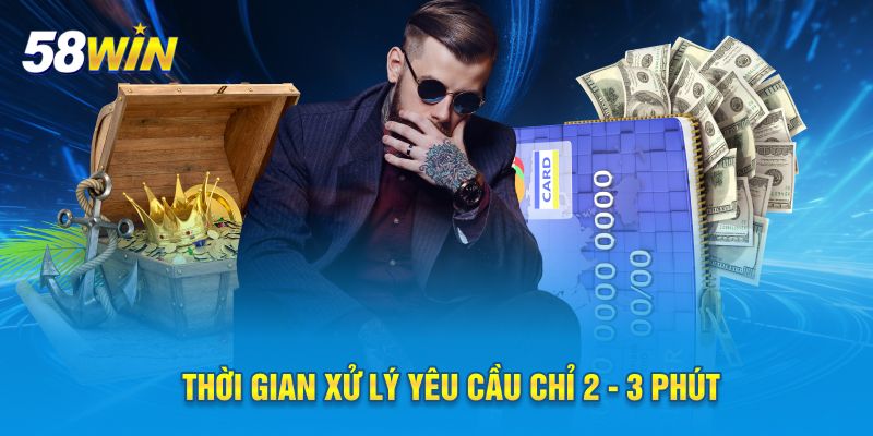 Thời gian xử lý yêu cầu chỉ 2 - 3 phút