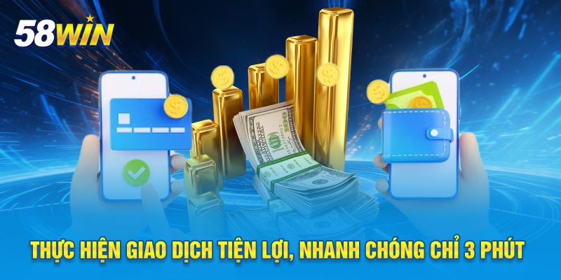 Thực hiện giao dịch tiện lợi, nhanh chóng chỉ 3 phút